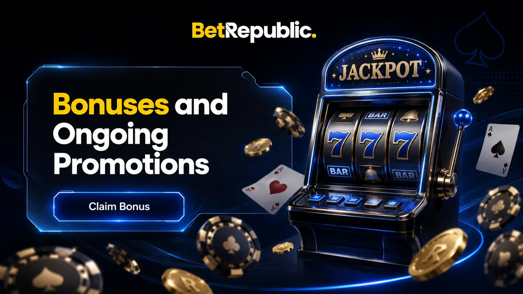 Bonuses and Ongoing Promotions